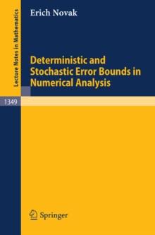 Deterministic and Stochastic Error Bounds in Numerical Analysis