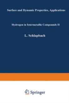 Hydrogen in Intermetallic Compounds II : Surface and Dynamic Properties, Applications