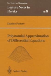 Polynomial Approximation of Differential Equations