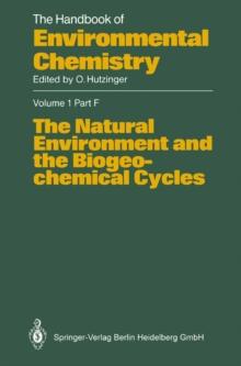 The Natural Environment and the Biogeochemical Cycles