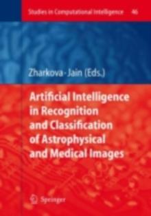 Artificial Intelligence in Recognition and Classification of Astrophysical and Medical Images