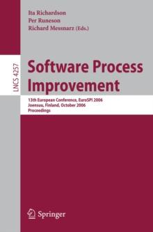 Software Process Improvement : 13th European Conference, EuroSpi 2006, Joensuu, Finland, October 11-13, 2006, Proceedings