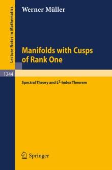 Manifolds with Cusps of Rank One : Spectral Theory and L2-Index Theorem