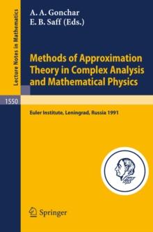 Methods of Approximation Theory in Complex Analysis and Mathematical Physics : Leningrad, May 13-24, 1991