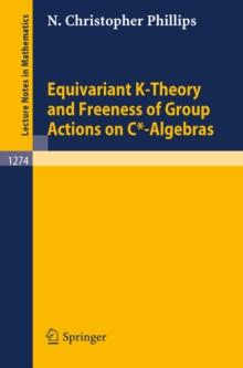 Equivariant K-Theory and Freeness of Group Actions on C*-Algebras