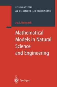 Mathematical Models in Natural Science and Engineering