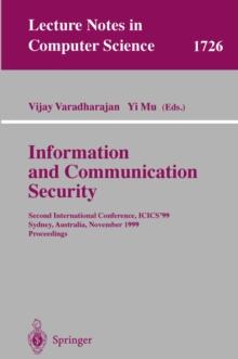 Information and Communication Security : Second International Conference, ICICS'99 Sydney, Australia, November 9-11, 1999 Proceedings