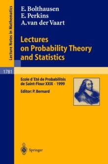 Lectures on Probability Theory and Statistics : Ecole d'Ete de Probabilites de Saint-Flour XXIX - 1999