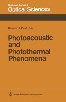 Photoacoustic and Photothermal Phenomena : Proceedings of the 5th International Topical Meeting, Heidelberg, Fed. Rep. of Germany, July 27-30, 1987