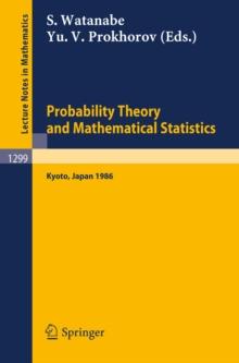 Probability Theory and Mathematical Statistics : Proceedings of the Fifth Japan-USSR Symposium, held in Kyoto, Japan, July 8-14, 1986