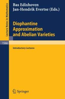 Diophantine Approximation and Abelian Varieties : Introductory Lectures