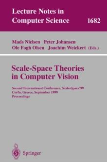 Scale-Space Theories in Computer Vision : Second International Conference, Scale-Space'99, Corfu, Greece, September 26-27, 1999, Proceedings