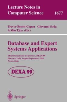 Database and Expert Systems Applications : 10th International Conference, DEXA'99, Florence, Italy, August 30 - September 3, 1999, Proceedings