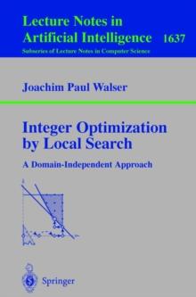 Integer Optimization by Local Search : A Domain-Independent Approach