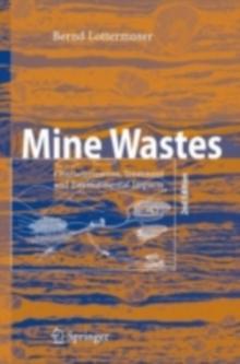 Mine Wastes : Characterization, Treatment and Environmental Impacts