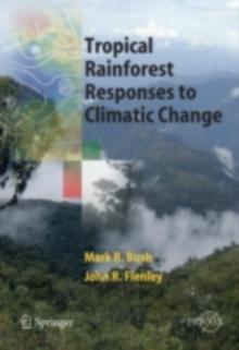 Tropical Rainforest Responses to Climatic Change