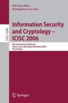 Information Security and Cryptology - ICISC 2006 : 9th International Conference, Busan, Korea, November 30 - December 1, 2006, Proceedings