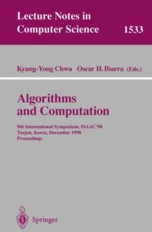 Algorithms and Computation : 9th International Symposium, ISAAC'98, Taejon, Korea, December 14-16, 1998, Proceedings