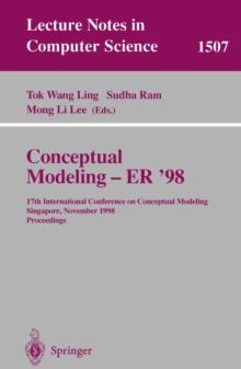 Conceptual Modeling - ER '98 : 17th International Conference on Conceptual Modeling, Singapore, November 16-19, 1998, Proceedings