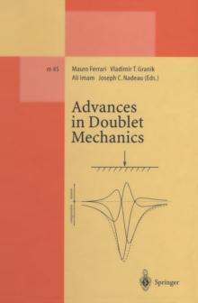 Advances in Doublet Mechanics