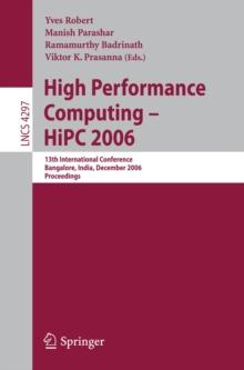 High Performance Computing - HiPC 2006 : 13th International  Conference Bangalore, India, December 18-21, 2006, Proceedings