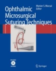 Ophthalmic Microsurgical Suturing Techniques