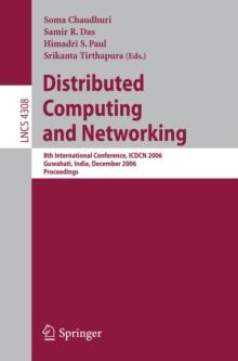 Distributed Computing and Networking : 8th International Conference, ICDCN 2006, Guwahati, India, December 27-30, 2006, Proceedings