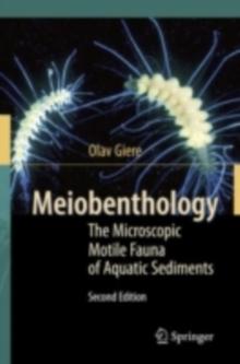 Meiobenthology : The Microscopic Motile Fauna of Aquatic Sediments