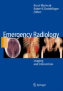 Emergency Radiology : Imaging and Intervention