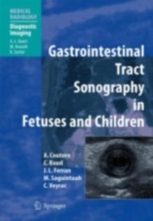 Gastrointestinal Tract Sonography in Fetuses and Children