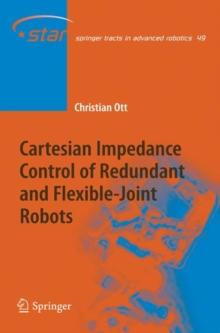 Cartesian Impedance Control of Redundant and Flexible-Joint Robots