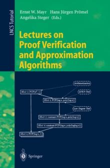 Lectures on Proof Verification and Approximation Algorithms