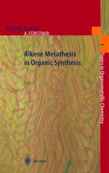 Alkene Metathesis in Organic Synthesis