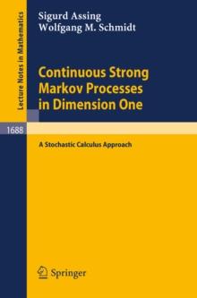 Continuous Strong Markov Processes in Dimension One : A Stochastic Calculus Approach