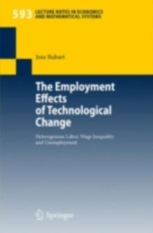 The Employment Effects of Technological Change : Heterogeneous Labor, Wage Inequality and Unemployment