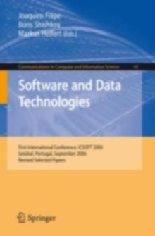 Software and Data Technologies : First International Conference, ICSOFT 2006, Setubal, Portugal, September 11-14, 2006, Revised Selected Papers