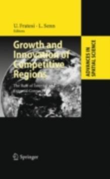 Growth and Innovation of Competitive Regions : The Role of Internal and External Connections