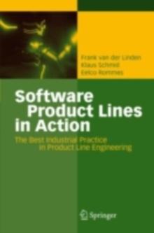 Software Product Lines in Action : The Best Industrial Practice in Product Line Engineering