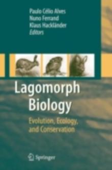 Lagomorph Biology : Evolution, Ecology, and Conservation