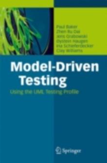 Model-Driven Testing : Using the UML Testing Profile