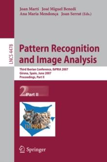 Pattern Recognition and Image Analysis : Third Iberian Conference, IbPRIA 2007, Girona, Spain, June 6-8, 2007, Proceedings, Part II