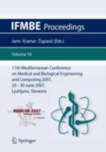 11th Mediterranean Conference on Medical and Biological Engineering and Computing 2007 : MEDICON 2007, 26-30 June 2007, Ljubljana, Slovenia