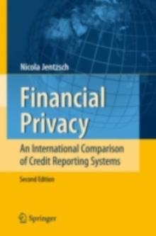 Financial Privacy : An International Comparison of Credit Reporting Systems