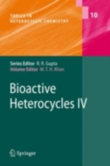 Bioactive Heterocycles IV