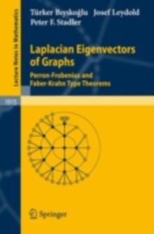 Laplacian Eigenvectors of Graphs : Perron-Frobenius and Faber-Krahn Type Theorems