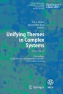 Unifying Themes in Complex Systems IV : Proceedings of the Fourth International Conference on Complex Systems