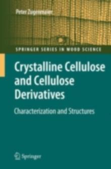 Crystalline Cellulose and Derivatives : Characterization and Structures