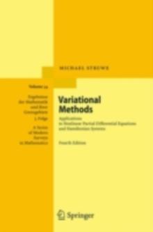 Variational Methods : Applications to Nonlinear Partial Differential Equations and Hamiltonian Systems