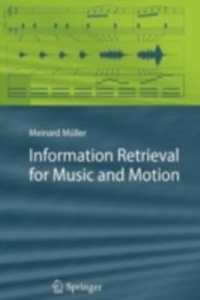 Information Retrieval for Music and Motion