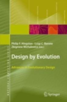 Design by Evolution : Advances in Evolutionary Design